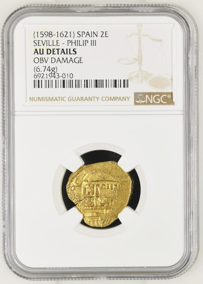 SPAIN Seville Gold Cob 2 Escudos Philip III or IV NGC AU Details / Obv Damage