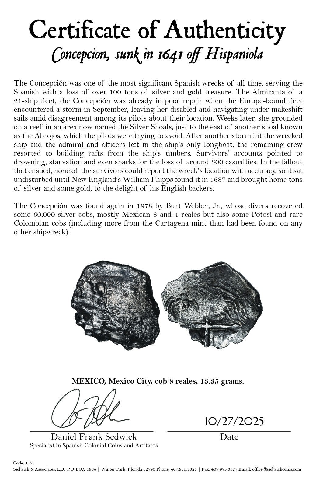 Concepcion Shipwreck (1641) MEXICO Mexico City Silver Cob 8 Reales with COA 1177