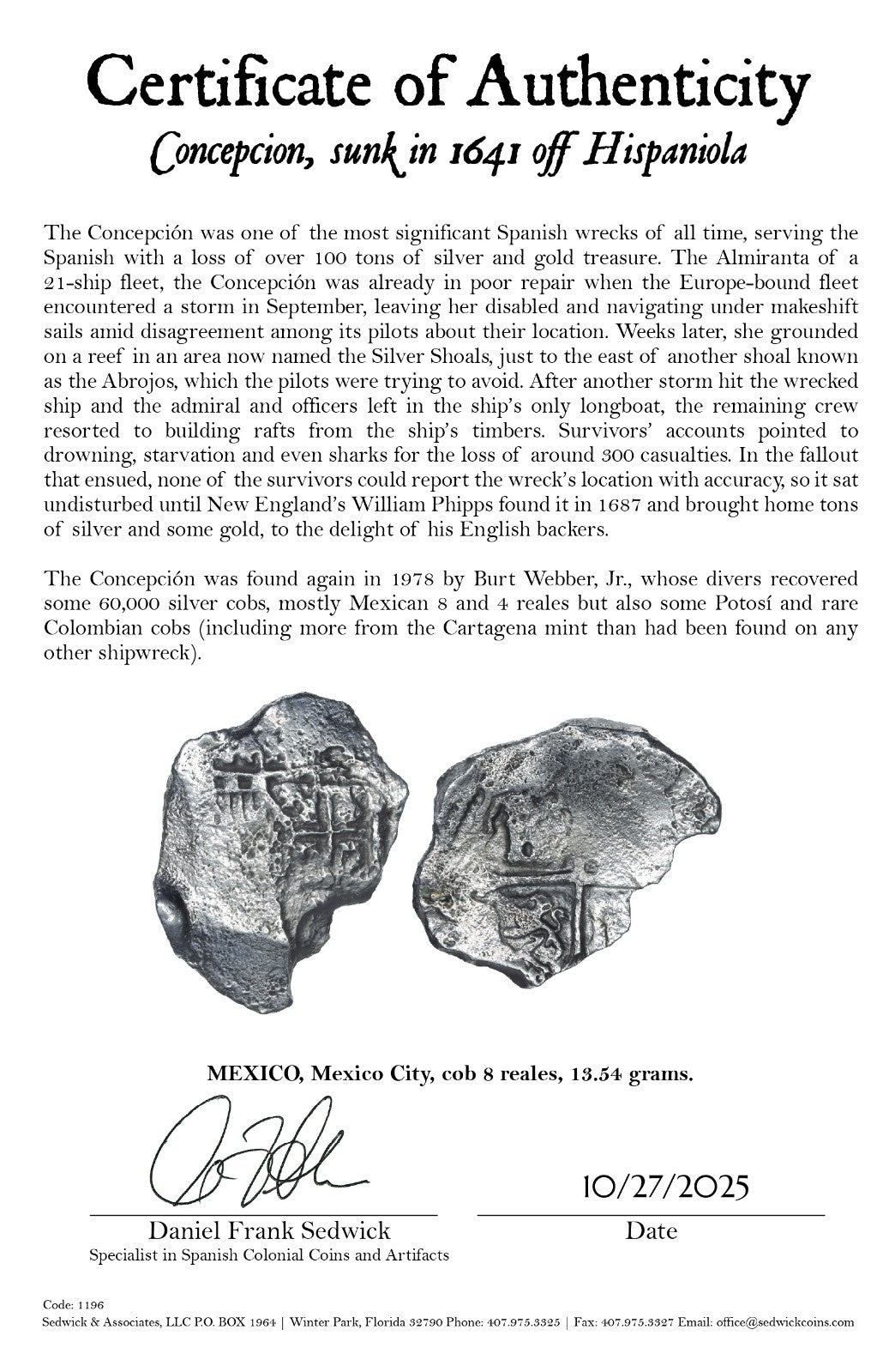 Concepcion Shipwreck (1641) MEXICO Mexico City Silver Cob 8 Reales with COA 1196