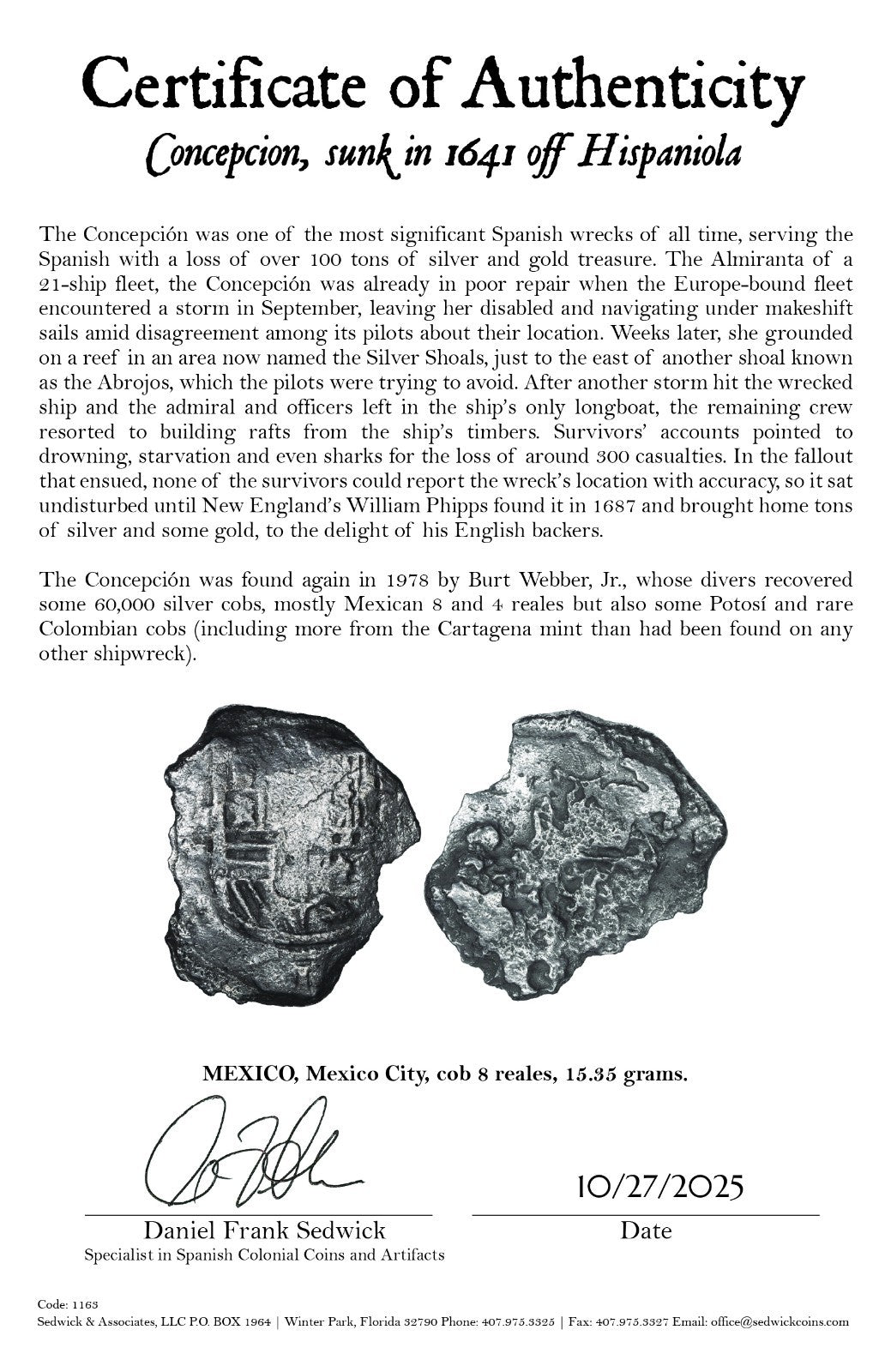 Concepcion Shipwreck (1641) MEXICO Mexico City Silver Cob 8 Reales with COA 1163